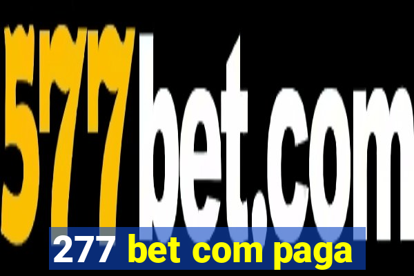 277 bet com paga